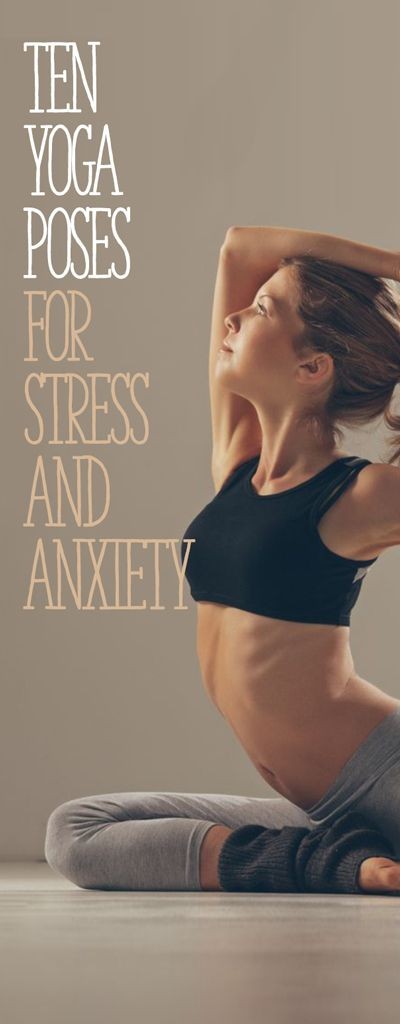 Yoga Poses for Stress & Anxiety